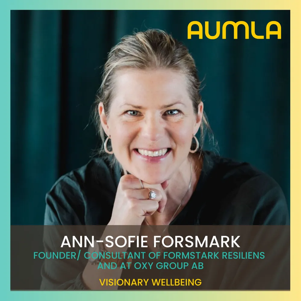 Ann-Sofie Forsmark, författare till KASAM på jobbet, gäst i Aumla Winning with Wellbeing